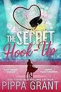 The Secret Hook-Up
