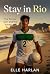 Stay in Rio: The Soccer Sta...