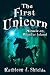 The First Unicorn, Miracle ...