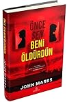 Önce Sen Beni Öld...