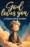 God Loves You - A...