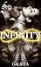 Infinity: An Addictive Galatea Tale of Shadow and Obsession