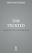 The Trusted