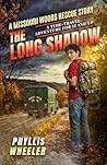 The Long Shadow by Phyllis Wheeler