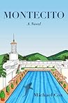 Montecito by Michael       Cox
