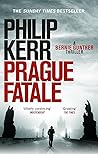 Prague Fatale by Philip Kerr Prague Fatale by Philip Kerr