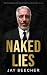 NAKED LIES by Jay Beecher NAKED LIES by Jay Beecher