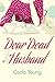 Dear Dead Husband by Carla   Young