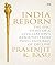 India Reborn: The Epic Stor...
