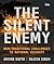 The Silent Enemy: Non-tradi...