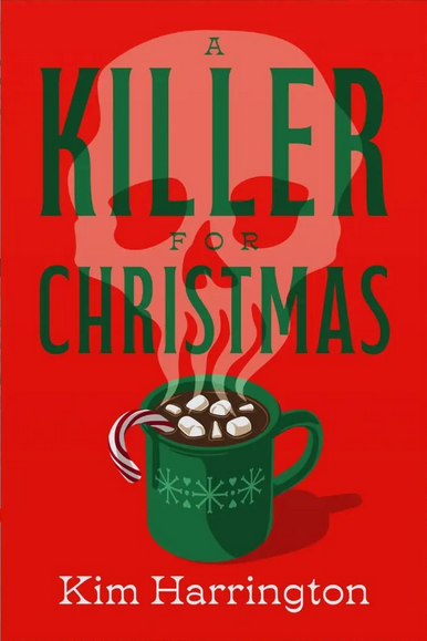 A Killer for Christmas: A Novel (Hardcover)