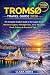 TROMSØ TRAVEL GUIDE 2026: T...