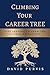 Climbing Your Career Tree: ...