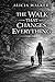The Walk That Changes Every...