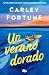 Un verano dorado