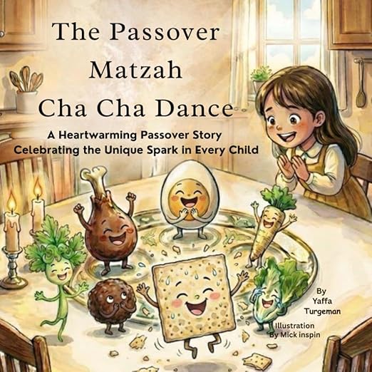 The Passover Matzah Cha Cha Dance: A Fun Passover Story That Celebrates Who You Are (Paperback)