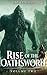 Rise of the Oathsworn by E.M.   Linden
