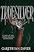 Truesilver (The Chaos Walker Revolution Book 1)