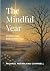 The Mindful Year: Hymns for...
