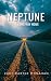 Neptune: The Long Way Home