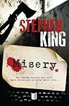 Misery by Stephen  King.