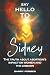 Say Hello to Sidney: The Tr...