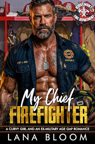 My Chief Firefighter (Ridgemont: Fire Department #1)