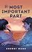 The Most Important Part