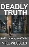Deadly Truth: An ...