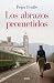 Los abrazos prometidos by Pepa Fraile
