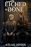 Etched in Bone