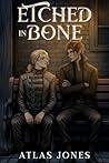 Etched in Bone
