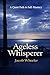 Ageless Whisperer: The Quie...