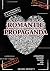 Romantic Propaganda: a coll...