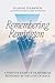Remembering Remington: A Pa...