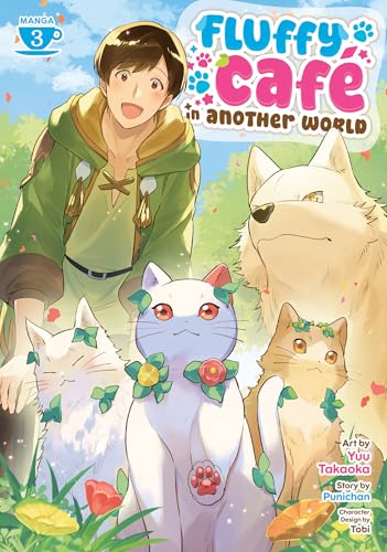 Fluffy Café in Another World (Manga) Vol. 3