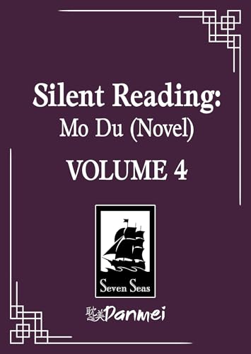 Silent Reading: Mo Du (Novel) Vol. 4