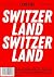 LOST iN Switzerland