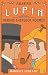 Arsène Lupin Versus Sherlock Holmes (Vintage Classics)