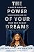 The Power of Your Dreams: A Guide to Hearing and Understanding How God Speaks While You Sleep