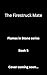 The Firestruck Mate : A Flames in Stone Dragon Shifter Romance