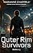 Outer Rim Survivors by Marianne Chappell