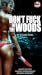 Don't Fuck In the Woods by Chase Will