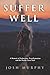 Suffer Well by Josh Murphy