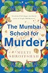 The Mumbai School for Murder The Mumbai School for Murder