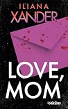Love, Mom
