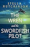 The Wren and the Swordfish Pilot