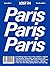 LOST iN Paris: 4th Edition (LOST iN City Guides)