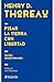 Pisar la tierra con libertad: Textos seleccionados / Treading the Earth in Freedom: Selected Texts (Spanish Edition)
