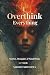 I Overthink Everything: Sto...
